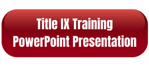 Title IX Training Powerpoint Presentation